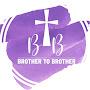 @BrotherToBrother2020