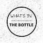 @WhatsintheBottle