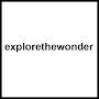 @explorethewonder