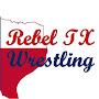 @RebelTXWrestling