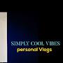 @SIMPLYCOOLVIBES