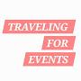 @Traveling_For_Events