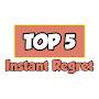 @TOP5InstantRegret