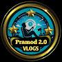 @pramod2.0vlogs