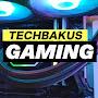 @techbakus-gaming