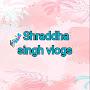 @Shraddhasinghvlogs