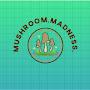 @Mushroom.Madness.