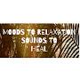 @MOODSTORELAXATIONSOUNDSTOHEAL