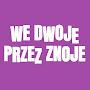 @wedwojeprzezznoje