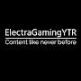 @ElectraGamingYTR