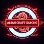 @AMAN_CRAFT_GAMING