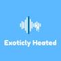 @ExoticlyHeated-0