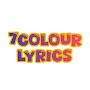 @7colourlyrics