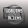 @Goblins_and_Aliens