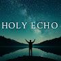 @HolyEcho-t5l