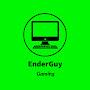 @enderguygamingyt