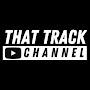 @ThatTrackChannel