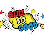 @quizsogood