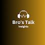 @Bros_Talk_Insights
