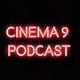 @Cinema9Podcast