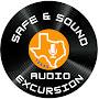 @SafeAndSoundTXAudioExcursion