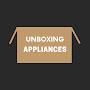 @unboxingapplicances573