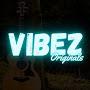 @VIBEZ_Originals