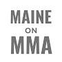 @MaineOnMMA