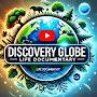 @DiscoveryGlobeLifeDocumentaryY