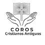 @CorosCristianosAntiguos88