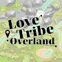 @LoveTribeOverland