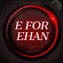 @EforEhan