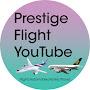 @prestigeflightyoutube