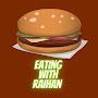 @eatingwithraihan9563