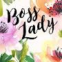 @BossLadyInspirations