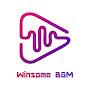 @WinsomeBGM