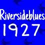 @RiversideBlues1927