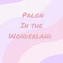 @paloninthewonderland