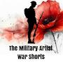 @TheMilitaryArtist.WarShorts