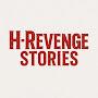 @H-RevengeStories
