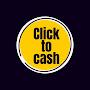 @clicktocash