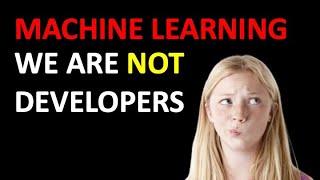 We are Not Developers