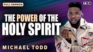 Michael Todd: God's POWERFUL Gift to You Will Change EVERYTHING | Full Sermons on TBN