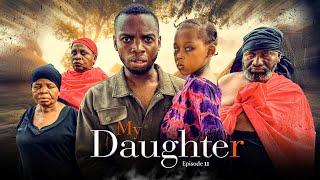 MY DAUGHTER  I ep 11 I