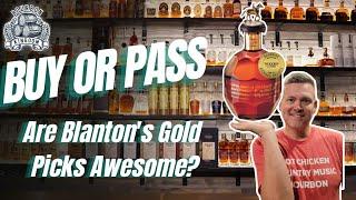 Are Blanton's Gold Picks Awesome?....Buy or pass on these bourbons!