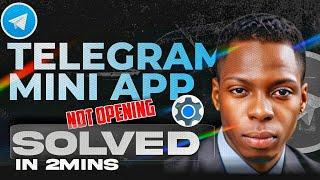 TELEGRAM MINI APP ISSUES Fixed for Good in 2 Minutes