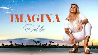 Dalila - Imagina | LETRA