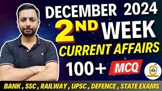 December weekly current Affairs 2024 - Second Week 2nd week 2024