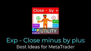 English. Close Minus by Plus - Expert Advisor for MetaTrader