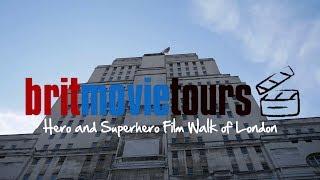 Hero and Superhero Film Walk of London | Brit Movie Tours